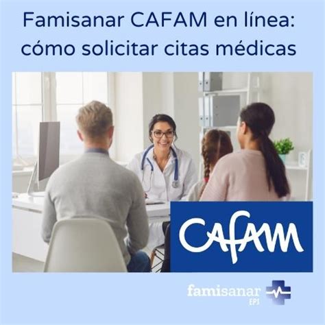 cafam sede centro citas medicas|Sedes 